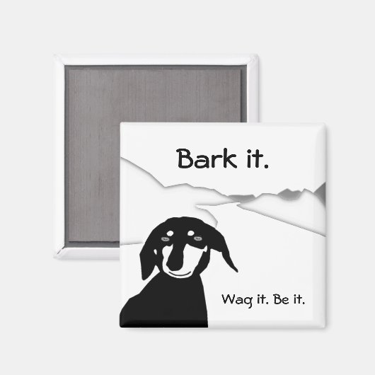 Savvy Wurst Weisheit - Binden Sie es. Wag es. Sei  Magnet (Vorderseite/Rückseite)