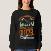 Saw Chips sind Männer-Glitzer, Männer-Glitzer-Tepp Sweatshirt (Vorderseite)
