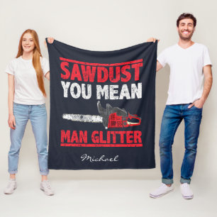 Sawstaub Sie Gemein Man Glitzer Typografie Fleecedecke