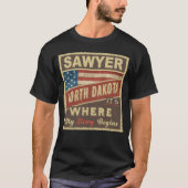 SAWYER, ND Hier beginnt meine Geschichte T-Shirt (Vorderseite)