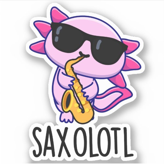 Sax-olotl Funny Saxophone Puns Aufkleber (Vorderseite)