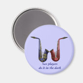 Sax Players Kühlschrankmagnet (Vorderseite/Rückseite)