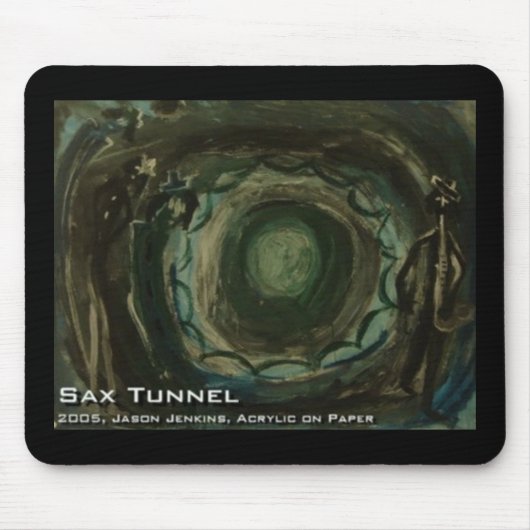 Sax Tunnel Mousepad (Vorne)