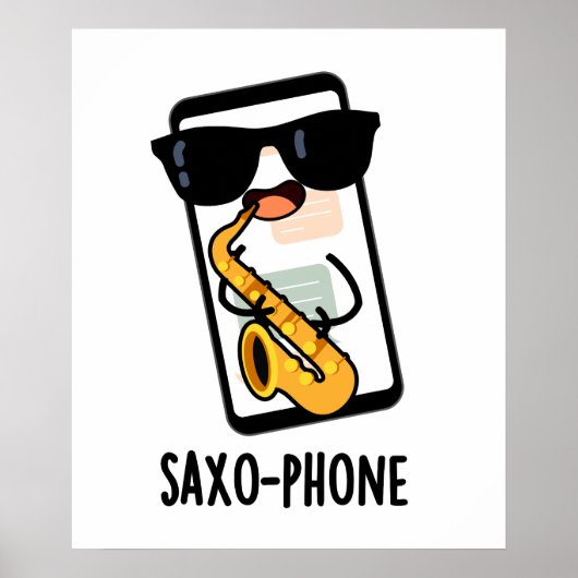 Saxo-Telefon Funny Handy Puns Poster (Vorne)