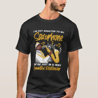 Saxophon, dem ich mich nicht an mein Saxophon halt T-Shirt