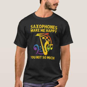 Saxophon für Männer - Instrument für Frauen T-Shirt