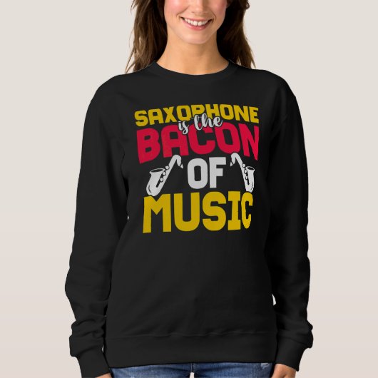 Saxophon ist das Becken der Musik Sweatshirt (Vorderseite)