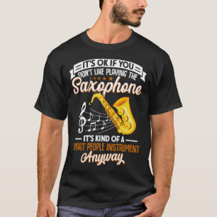 Saxophon Lover Saxophone Musiker Musical T-Shirt