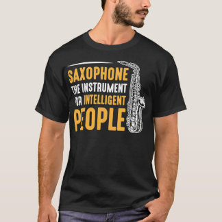 Saxophon Musikinstrument Saxophonist T-Shirt