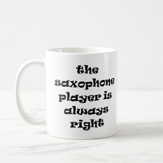 Saxophon Player immer richtig Kaffee Tasse (Links)