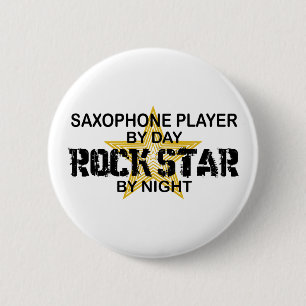 Saxophon-Rockstar bis zum Nacht Button