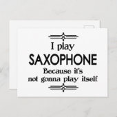 Saxophon - Spielen Sie sich selbst Funny Deko Musi Postkarte (Vorne/Hinten)