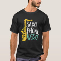 Saxophone Hero Funny Sax Player Jazz Music Puns