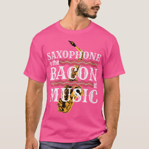 Saxophone ist der Ball der Musik - Liebling T-Shirt