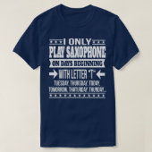 Saxophone Player Cool und lustig Geschenk  T-Shirt (Design vorne)