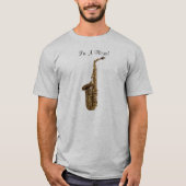 SAXOPHONE Player Fun Music Lover Shirt (Vorderseite)