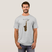 SAXOPHONE Player Fun Music Lover Shirt (Vorne ganz)
