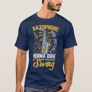 Saxophone Typ Funny Jazz Musiker Gr T-Shirt