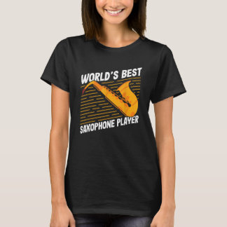 Saxophonist Jazz Band Saxophon Welten Bester Spiel T-Shirt