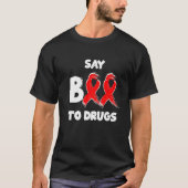 Say BOO To Drugs 2022 National Red Ribbon Week T-Shirt (Vorderseite)