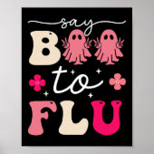 Say Boo to the Flu Shot Vaccine Funny Halloween Gh Poster (Vorne)