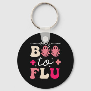 Say Boo to the Flu Shot Vaccine Funny Halloween Gh Schlüsselanhänger