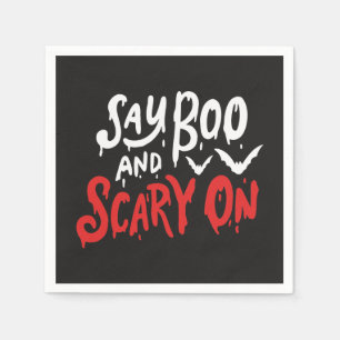 Say Boo und Beängstigend on   Witziges Halloween-P Serviette