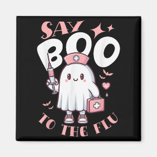 Say Boo zu Grippe Halloween Nurse Ghost Funny Magnet