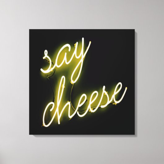 Say Cheese Neon Lights Leinwanddruck (Vorderseite)