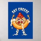 Say Cheese Pizza Slice Cartoon Charakter Poster (Vorne)