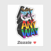 SAY GAY ANYWAY AUFKLEBER (Blatt)