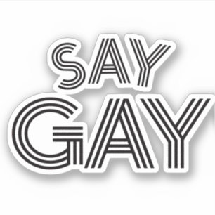 Say Gay Aufkleber