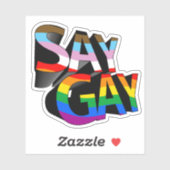 Say Gay Progressive Stolz Aufkleber (Blatt)