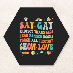 Say Gay Protect Trans Kids LGBT Prix Untersetzer