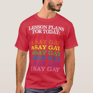 Say Gay Rainbow Vintag Floral Bleibe Proud LGBTQ G T-Shirt