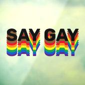 Say Gay Regenbogen lgbtq Gay Pride Fahne Typografi Fensteraufkleber (Blatt 3)