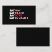 Say Gay Say Trans Say Liebe sagt Gleichberechtigun Visitenkarte (Vorne/Hinten)