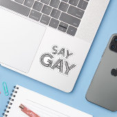 Say Gay Sticker (Laptop mit iPhone)