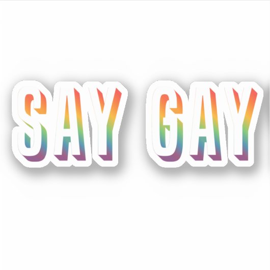Say Gay Sticker (Vorderseite)