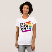 SAY GAY T - SHIRT (Vorne ganz)