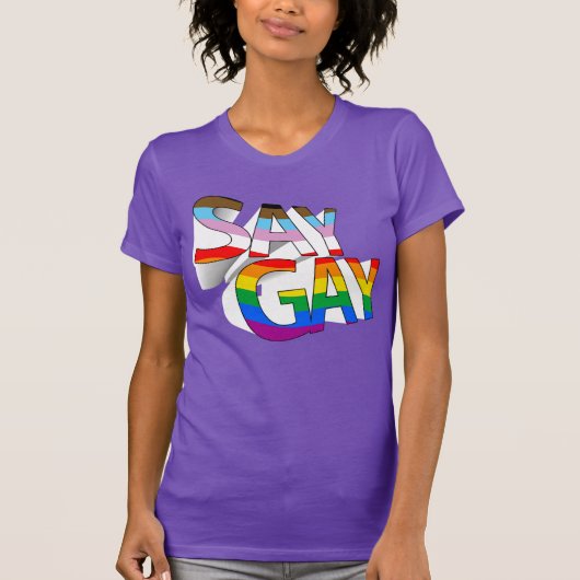 SAY GAY T - SHIRT (Vorderseite)