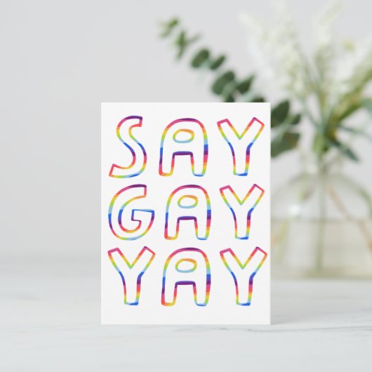 SAY GAY YAY Colorful Rainbow Postkarte (Stehend Vorderseite)