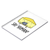 Say Human Funny Fotograf Cheese Pun Notizblock (Linke Seite)