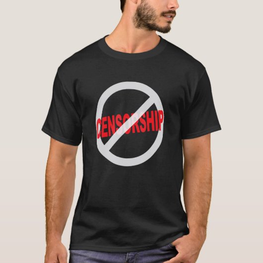 Say No to Censorship T-Shirt (Vorderseite)