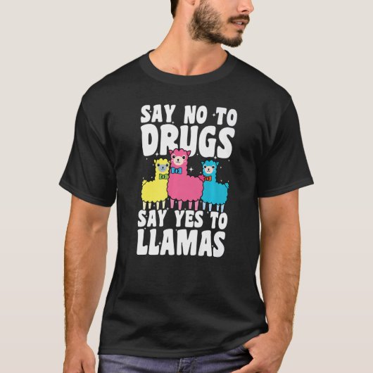 Say No To Drugs Say Yes To Llamas Red Ribbon Week  T-Shirt (Vorderseite)