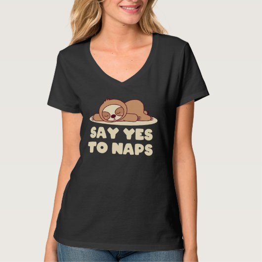 Say Yes to Naps WFH Sloth Work From Home Lazy Emp T-Shirt (Vorderseite)