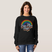 Saying Lgbt Pride Flag Pride Awareness Community 3 Sweatshirt (Vorne ganz)