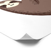 Says | Sloth Mode aktiviert Poster (Ecke)