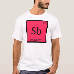 Sb - Erdbeeren Fruchtchemie Periodensystem T-Shirt