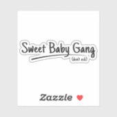 SBG4LIFE - Sweet Baby Gang - Frag Vinyl nicht Aufkleber (Blatt)